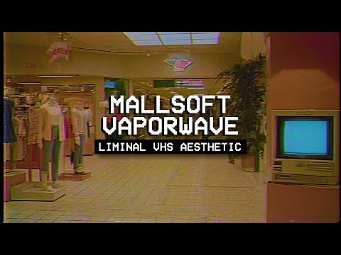 𝗠𝗔𝗟𝗟𝗦𝗢𝗙𝗧 𝗩𝗔𝗣𝗢𝗥𝗪𝗔𝗩𝗘 𝗩𝗛𝗦 // 1980s Nostalgia Mix