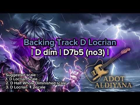 D Locrian Backing Track – Dark Mysterious Mode for Guitar Solo Practice