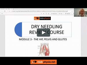 Dry Needling for the main muscles - Review course with LIVE demo needling - Module 3 - with Craig Smith (3 CEUs in total)