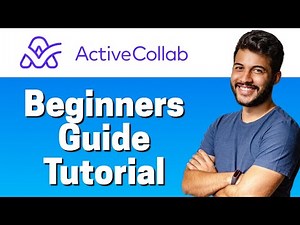 How to ActiveCollab - Beginners Guide 2022