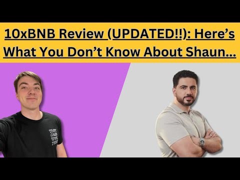 10xBNB Review (UPDATED!!): I Didn't Know This About Shaun Ghavami