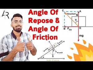 Angle of Repose & Angle of Friction