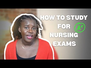 How to Study for Nursing School Exams | Tips from a Nursing Professor