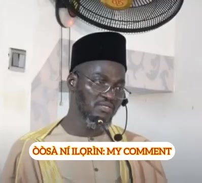 ÒÒSÀ NÍ ILỌRÌN: MY COMMENT - Shaykh Prof AbdulRazzaq AbdulMajeed Alaro, mni. Being part of a public lecture delivered in a nikāh today Saturday, 21 June, 2025 in Ilorin. | IBN Mashood Islamic Dawah