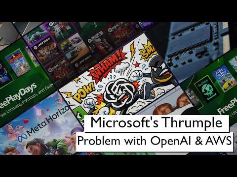EP.90 - Microsoft's Thrupple Problems with OpenAI and AWS