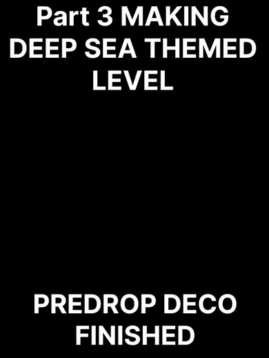 Creating a Deep Sea Themed Level in Geometry Dash
