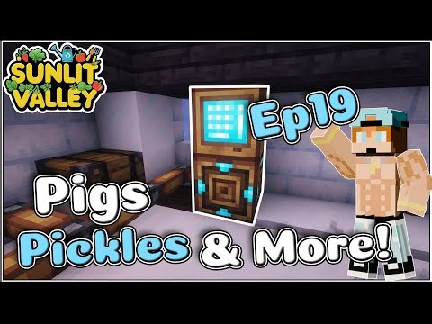 Sunlit Valley Ep19 Money Pigs, Pickles and More!
