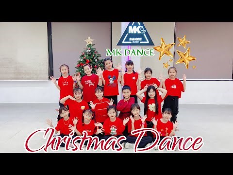 CHRISTMAS DANCE - Dance kids | MK Dance