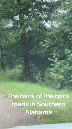 Traveling the back of the back roads in southern Alabama