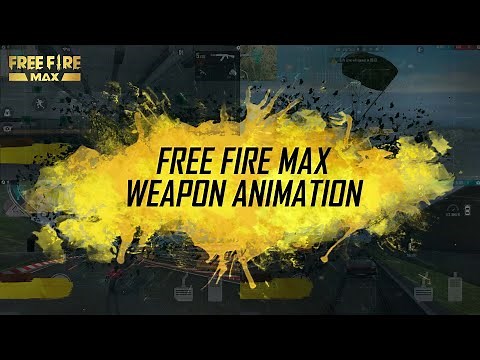 Free Fire Weapon Animation Changes | Garena Free Fire MAX