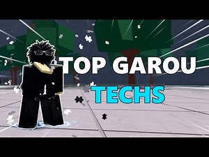 USING TOP GAROU TECHS in The Strongest Battlegrounds