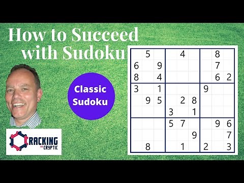 How to Succeed with Classic Sudoku