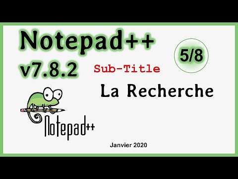 Les fonctionnalités de recherche de Notepad++