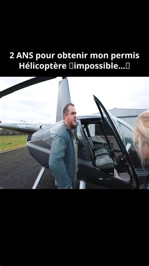 2 Ans pour Obtenir un Permis Hélicoptère : Mon Parcours