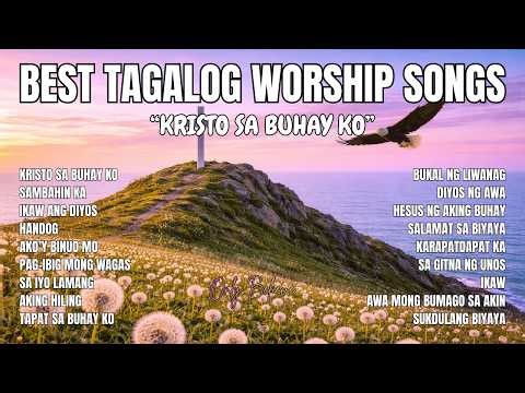 KRISTO SA BUHAY KO ✝️ Tagalog Worship Song | Christ Is My Life | OPM Acoustic