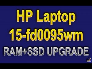 HP 15 fd0095wm RAM & SSD Upgrade – Easy DIY Fix for Faster Performance!