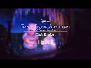 Tiana's Bayou Adventure - Full Soundtrack | 91J