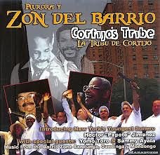 Aurora Y Zon Del Barrio - Cortijo's Tribe La Tribu De Cortijo