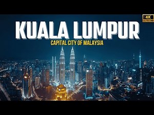 Kuala Lumpur From Above in 4K | Stunning Ultra HD Drone Video