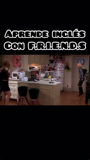 Aprende inglés con FRIENDS 🌟 #friendstv #ingles #inglesparatodos #inglesonline #inglespratico #inglesfacil #aprendeingles #aprendeinglesentiktok #inglesontiktok
