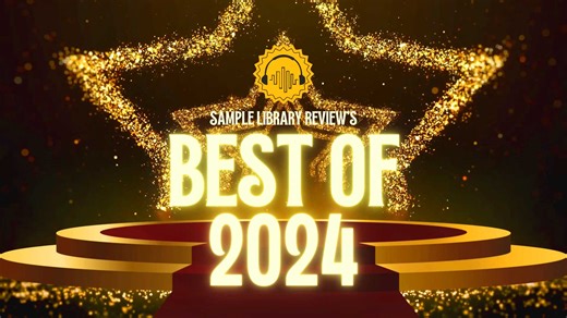 Best of 2024 - Sample Library Review's Virtual Instrument Awards - Sample Library Review