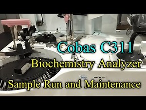 Cobas C311 biochemistry analyzer. How to maintenance machine and test run.#biochemistry.