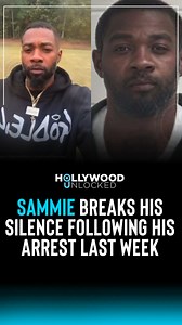 💥 R&B singer Sammie breaks his silence after his BM dropped receipts following his recent arrest in metro Atlanta, Georgia | Hollywood Unlocked