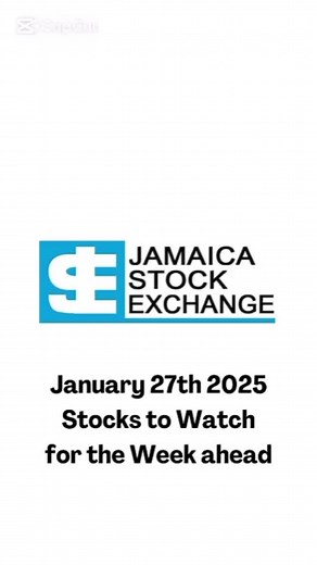Looking to add to your portfolio or buy your first stock. For January 27th 2025 here are a few Stocks to Watch for the Week ahead 💫 💫 #JSE #TopStocks #InvestSmart #StockMarketLessons #InvestWisely #JamaicaStockExchange #Jamstock #Dividends #Mobay #Falmouth #Trelawny #Kingston #Stjames #JamaicanTikTok