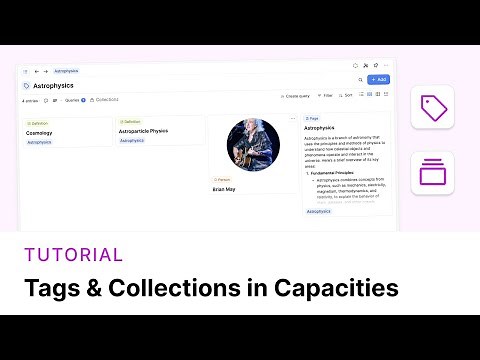 How to Organize Your Content in Capacities Part I – Tags and Collections