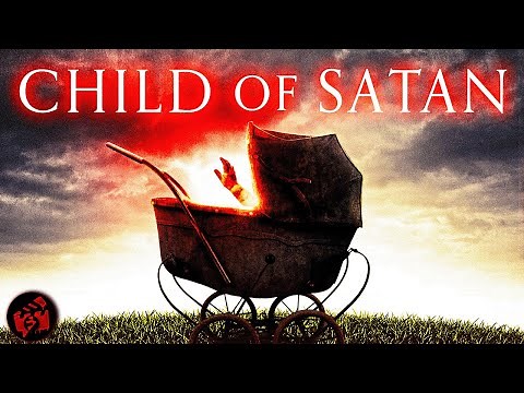 Born from darkness. Marked by death | CHILD OF SATAN | Horror Supernatural Possession | Full Movie