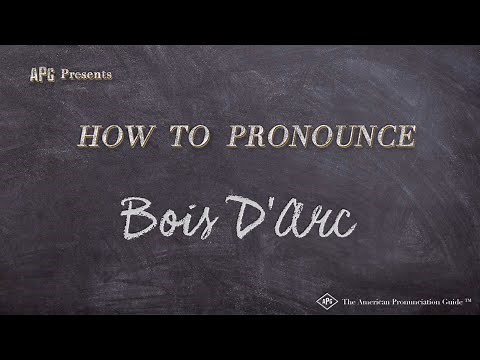 How to Pronounce Bois D'Arc (Real Life Examples!)