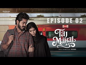 Taj Mahal | Tamil Romantic Series | EPISODE 2 | Ansari | Kumaran | Sangeetha