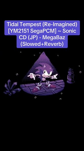 Tidal Tempest (Re-Imagined) - Sonic CD MegaBaz