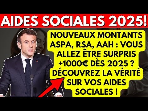 Aides sociales 2025 – Montants ASPA, RSA, AAH enfin révélés + calendrier des versements!