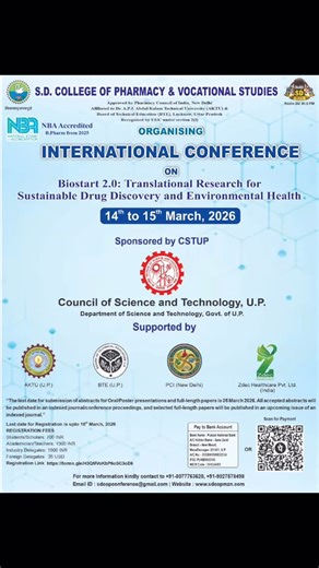 S D College Of Pharmacy Mzn on Instagram: "SD College of Pharmacy and Vocational Studies proudly announces the organization of a Two-Day International Conference – BioStar 2.0 strongly supported and sponsored by the Council of Science and Technology (CST), Uttar Pradesh.This prestigious conference, themed “Translational Research for Sustainable Drug Discovery and Environmental Health,”will be held on **14th–15th March 2026. Being sponsored by CST, Uttar Pradesh, BioStar 2.0 stands as a distingui