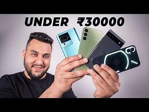 India’s Best Smartphone Under 30000 Rupees - Worth Buying!