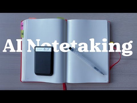 Notes, Presence & AI: Finding the Balance with Plaud