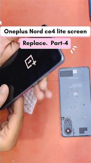 Oneplus Nord ce4 lite screen change#shorts #shortsfeed #viralvideo #oneplus #repair #youtubeshorts