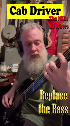 Cab Driver, Replace the Bass # 26.