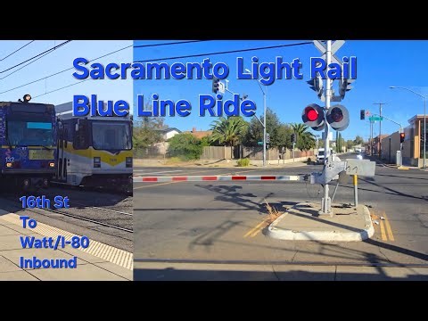 Sacramento Light Rail Ride Inbound Blue Line - 16th Street Station To Watt/I-80 Station