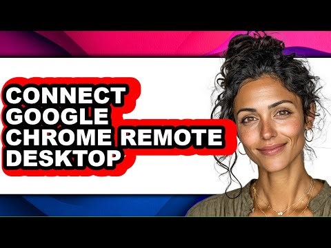How to Connect Google Chrome Remote Desktop (easy Method)