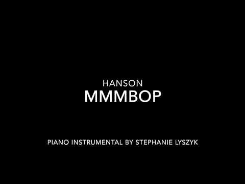 Hanson - MMMBop Piano Instrumental (HQ)