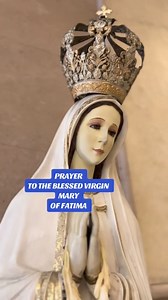 PRAYER TO THE BLESSED VIRGIN MARY OF FATIMA | Gospel Readings Special Devotions for Busy People
