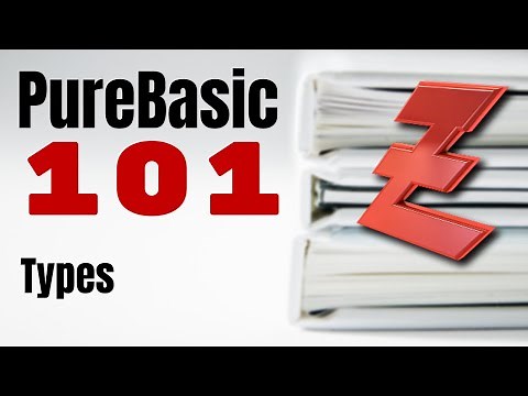 PureBasic 101 - What are the PureBasic types?