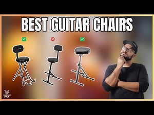 Best Guitar Chairs & Stools in 2026 - From Budget to Premium, Top Choices Revealed
