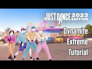 Dynamite Extreme - BTS(방탄소년단) - TUTORIAL - Just Dance 2023 Edition