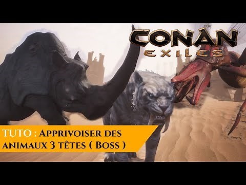 Tutorial: Enslaving Enhanced Animals | FR | Conan Exiles | Very Large Animals