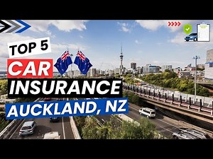 5 Best Car insurance in Auckland 🚗 - New Zealand 🇳🇿 | Car Insurance Quotes