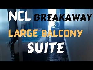 NORWEGIAN BREAKAWAY LARGE BALCONY SUITE 😀