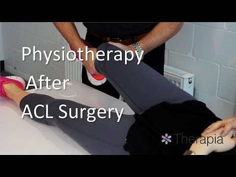 ACL Surgery Physiotherapy